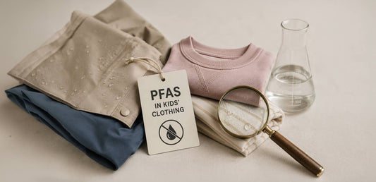 PFAS in Kids' Clothing: What to Know and How to Spot It